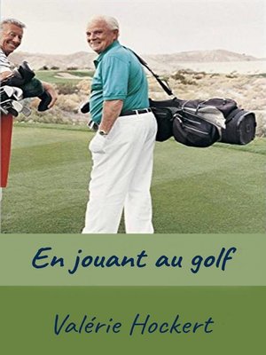 cover image of En jouant au golf